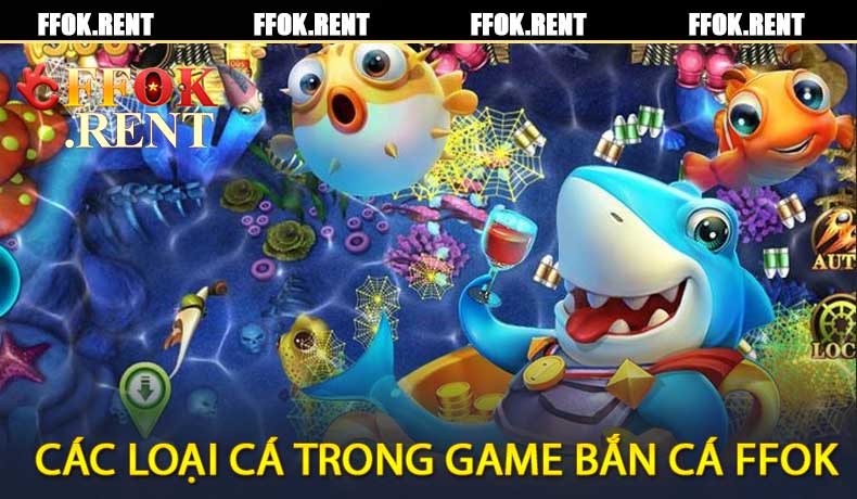 Các Loại Cá Trong Game Bắn Cá FFOK