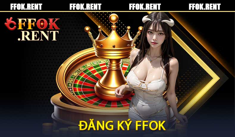 Đăng Ký FFOK